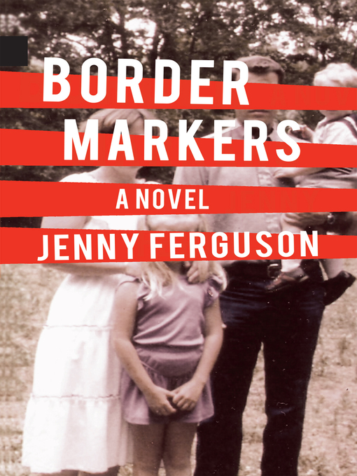 Title details for Border Markers by Jenny Ferguson - Available
